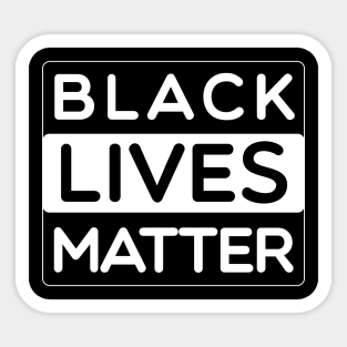 Black Lives Matter -  Men Women & Kids Sticker